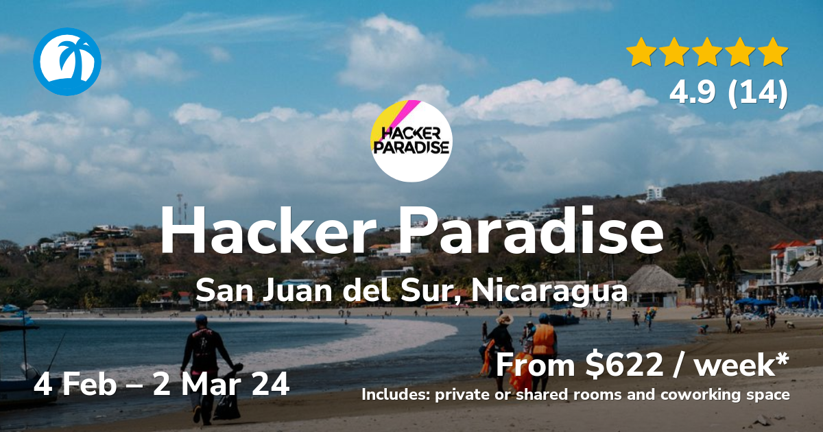 Hacker Paradise Nomad Retreat In San Juan Del Sur Nicaragua Feb 2024   San Juan Del Sur Nicaragua Feb 2024 