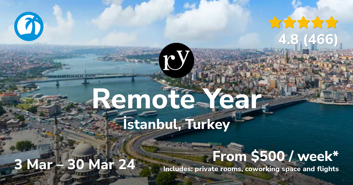 Remote Year Nomad Retreat In Stanbul Turkey Mar 2024   Istanbul Turkey Mar 2024 